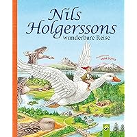 Nils Holgerssons wunderbare Reise (German Edition) Nils Holgerssons wunderbare Reise (German Edition) Kindle