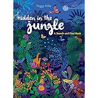 Hidden in the Jungle - A Search and Find Book