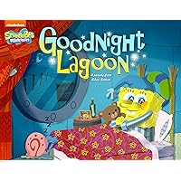 Goodnight Lagoon (SpongeBob SquarePants) Goodnight Lagoon (SpongeBob SquarePants) Kindle Hardcover