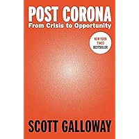 Post Corona: From Crisis to Opportunity Post Corona: From Crisis to Opportunity Hardcover Audible Audiobook Kindle Paperback