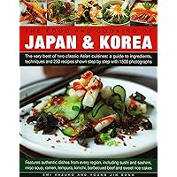 The Food and Cooking of Japan & Korea The Food and Cooking of Japan & Korea Hardcover Paperback