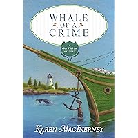 Whale of a Crime (Gray Whale Inn Mysteries Book 7) Whale of a Crime (Gray Whale Inn Mysteries Book 7) Kindle Paperback