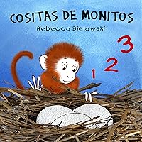 Cositas de Monitos: Libro en español para niños (Spanish Edition) Cositas de Monitos: Libro en español para niños (Spanish Edition) Kindle Paperback Mass Market Paperback