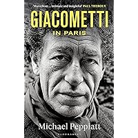 Giacometti in Paris Giacometti in Paris Kindle Hardcover