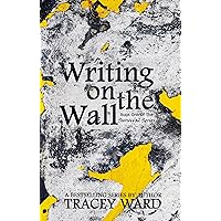 Writing on the Wall (Survival Series Book 1) Writing on the Wall (Survival Series Book 1) Kindle Paperback