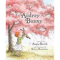 Audrey Bunny Audrey Bunny Hardcover Kindle