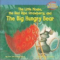 The Little Mouse / the Red / Ripe Strawberry, and The Big Hungry Bear (Early Success) The Little Mouse / the Red / Ripe Strawberry, and The Big Hungry Bear (Early Success) Paperback