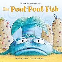 The Pout-Pout Fish (A Pout-Pout Fish Adventure, 1) The Pout-Pout Fish (A Pout-Pout Fish Adventure, 1) Board book Audio CD Paperback