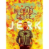Michael Legge: Jerk