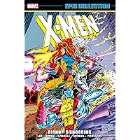 X-Men Epic Collection: Bishop's Crossing (Uncanny X-Men (1963-2011))