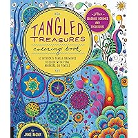 Tangled Treasures Coloring Book: 52 Intricate Tangle Drawings to Color with Pens, Markers, or Pencils - Plus: Coloring schemes and techniques (Tangled Color and Draw) Tangled Treasures Coloring Book: 52 Intricate Tangle Drawings to Color with Pens, Markers, or Pencils - Plus: Coloring schemes and techniques (Tangled Color and Draw) Paperback