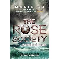 The Rose Society (The Young Elites) The Rose Society (The Young Elites) Paperback Audible Audiobook Kindle Hardcover Audio CD
