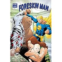 Foreskin Man #1: Dr. Mutilator Foreskin Man #1: Dr. Mutilator Kindle