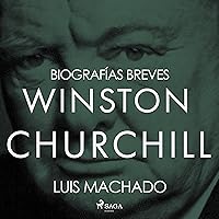 Biografías breves - Winston Churchill Biografías breves - Winston Churchill Audible Audiobook