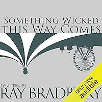 Something Wicked This Way Comes Something Wicked This Way Comes Audible Audiobook Paperback Kindle Hardcover Mass Market Paperback Audio CD