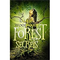 Forest Secrets: A Middle Grade Fantasy Adventure
