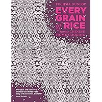Every Grain of Rice: Simple Chinese Home Cooking Every Grain of Rice: Simple Chinese Home Cooking Kindle Hardcover