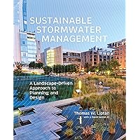 Sustainable Stormwater Management: A Landscape-Driven Approach to Planning and Design