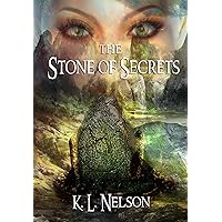 The Stone of Secrets (Stone Trilogy Book 1)