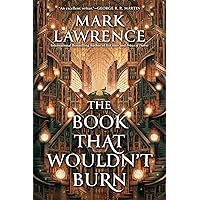 The Book That Wouldn't Burn (The Library Trilogy 1)