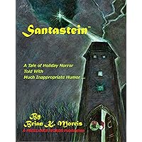 Santastein: Or The Post-Holiday Prometheus