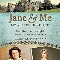 Jane & Me: My Austen Heritage Jane & Me: My Austen Heritage Audible Audiobook Kindle Hardcover Paperback Audio CD