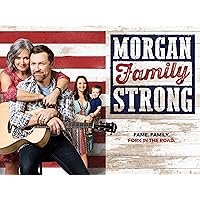 Morgan Family Strong - Season 1