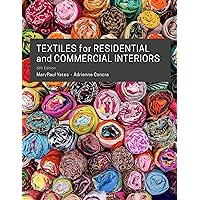 Textiles for Residential and Commercial Interiors Textiles for Residential and Commercial Interiors Paperback