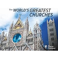 The World's Greatest Churches