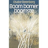 Boom bomer boomste (Afrikaans Edition) Boom bomer boomste (Afrikaans Edition) Kindle