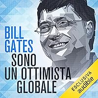 Sono un ottimista globale: Conversazione con Massimo Franco Sono un ottimista globale: Conversazione con Massimo Franco Kindle Audible Audiobook Paperback