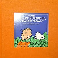 It's The Great Pumpkin Charlie Brown (Special Hallmark Edition) It's The Great Pumpkin Charlie Brown (Special Hallmark Edition) Hardcover Paperback Mass Market Paperback Board book