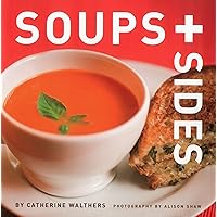 Soups + Sides Soups + Sides Paperback