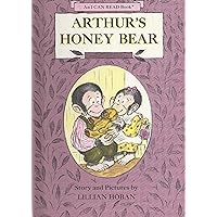 Weekly Reader Books presents Arthur's Honey Bear (An I can read book)