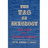 The Tao of Sexology: The Book of Infinite Wisdom The Tao of Sexology: The Book of Infinite Wisdom Hardcover