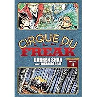 Cirque Du Freak: The Manga, Vol. 4 (Volume 4) (Cirque du Freak: The Manga Omnibus Edition, 4) Cirque Du Freak: The Manga, Vol. 4 (Volume 4) (Cirque du Freak: The Manga Omnibus Edition, 4) Paperback Kindle