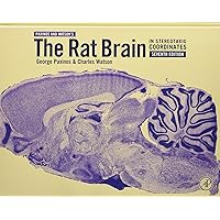 The Rat Brain in Stereotaxic Coordinates: Hard Cover Edition The Rat Brain in Stereotaxic Coordinates: Hard Cover Edition Hardcover Spiral-bound