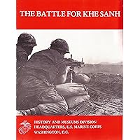 The Battle For Khe Sanh The Battle For Khe Sanh Kindle Paperback MP3 CD Library Binding