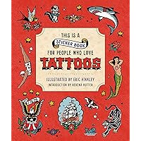 This is a Sticker Book for People Who Love Tattoos