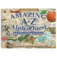 Amazing A-Z AlphaQuest Seek & Find Challenge Puzzle Book: Discover Over 2,500 Brilliantly Illustrated Objects! (Fox Chapel Publishing) 26 Puzzles with a Variety of Hidden Objects - Adult Activity Book Amazing A-Z AlphaQuest Seek & Find Challenge Puzzle Book: Discover Over 2,500 Brilliantly Illustrated Objects! (Fox Chapel Publishing) 26 Puzzles with a Variety of Hidden Objects - Adult Activity Book Spiral-bound