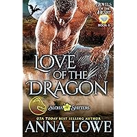 Love of the Dragon (Aloha Shifters: Jewels of the Heart Book 5) Love of the Dragon (Aloha Shifters: Jewels of the Heart Book 5) Kindle Audible Audiobook Paperback