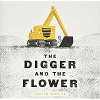 The Digger and the Flower (The Digger Series) The Digger and the Flower (The Digger Series) Hardcover