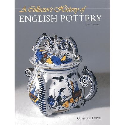 A Collector's History of English Pottery