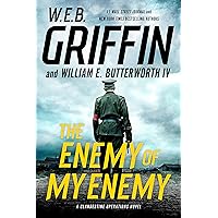 The Enemy of My Enemy (A Clandestine Operations Novel Book 5) The Enemy of My Enemy (A Clandestine Operations Novel Book 5) Kindle Paperback Audible Audiobook Hardcover Audio CD