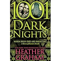 When Irish Eyes Are Haunting: A Krewe of Hunters Novella (1001 Dark Nights) When Irish Eyes Are Haunting: A Krewe of Hunters Novella (1001 Dark Nights) Kindle Paperback Audible Audiobook MP3 CD Wall Chart