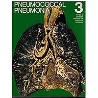 Pneumococcal Pneumonia (#3, Series on Infectious Disseases)
