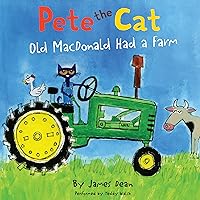 Pete the Cat: Old MacDonald Had a Farm Pete the Cat: Old MacDonald Had a Farm Board book Kindle Audible Audiobook Hardcover