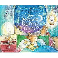 The Bedtime Bunny Hunt: With Lots of Flaps to Look Under (Peter Rabbit)