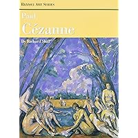 Paul Cezanne (Rizzoli Art Classics) Paul Cezanne (Rizzoli Art Classics) Paperback