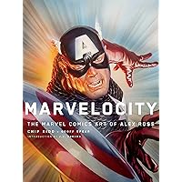 Marvelocity: The Marvel Comics Art of Alex Ross (Pantheon Graphic Library) Marvelocity: The Marvel Comics Art of Alex Ross (Pantheon Graphic Library) Hardcover